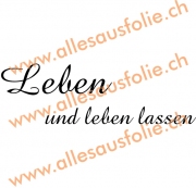 Leben und leben lassen